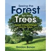 KNYGA Gordon B Bonan Seeing the Forest for the Trees