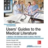 KNYGA Gordon Guyatt Users' Guides to the Medical Literature: A Manual for Evidence-Based Clinical Practice, 3E