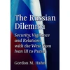 KNYGA Gordon M Hahn Russian Dilemma