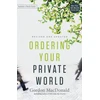 KNYGA Gordon Macdonald Ordering Your Private World