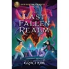 KNYGA Graci Kim Rick Riordan Presents: The Last Fallen Realm-A Gifted Clans Novel