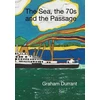 KNYGA Graham Durrant Sea the S70s and the Passage