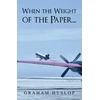 KNYGA Graham Hyslop When the Weight of the Paper...