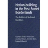 KNYGA Graham Smith Nation-building in the Post- Borderlands
