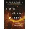 KNYGA Gregg Braden Secrets of the Lost Mode of Prayer