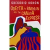 KNYGA Gregorio Kohon Odetta in Babylon and the Canada Express