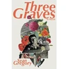 KNYGA Gregory THREE GRAVES