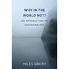 KNYGA GROTH Why in the world not?