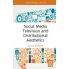 KNYGA Gry C Rustad Social Media Television and Distributional Aesthetics