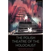 KNYGA Grzegorz Niziolek Polish Theatre of the Holocaust