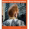 KNYGA Gulnara Samoilova Women Street Photographers