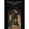 KNYGA Guy D Middleton Women in the Ancient Mediterranean World