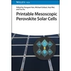 KNYGA H Han Printable Mesoscopic Perovskite Solar Cells