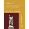 KNYGA Hakan Oniz SOMA 2016: Proceedings of the 20th Symposium on Mediterranean Archaeology