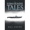 KNYGA Hal Payne Submariner's Tales