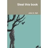 KNYGA Hall John G Steal this book
