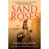 KNYGA Hamza Koudri Sand Roses