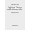 KNYGA Hans Dieter Betz Paulinische Theologie und Religionsgeschichte