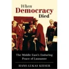 KNYGA Hans Lukas Kieser When Democracy Died