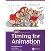 KNYGA Harold Whitaker Timing for Animation, 40th Anniversary Edition
