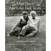 KNYGA Harriet Pattison Our Days Are Like Full Years