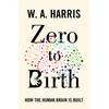 KNYGA Harris William A Zero to Birth