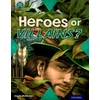 KNYGA Haydn Middleton Project X Origins: Brown Book Band, Oxford Level 11: Heroes and Villains: Heroes or Villains?