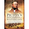 KNYGA Haythornthwaite Philip J Picton's Division at Waterloo