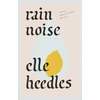 KNYGA Heedles Rain Noise