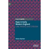 KNYGA Helen Barker Rape in Early Modern England