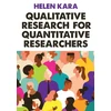 KNYGA Helen Kara Qualitative Research for Quantitative Researchers