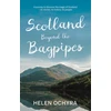 KNYGA Helen Ochyra Scotland Beyond the Bagpipes