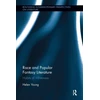KNYGA Helen Young Race and Popular Fantasy Literature