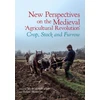 KNYGA Helena Hamerow New Perspectives on the Medieval ‘Agricultural Revolution’