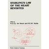KNYGA Henk Keurs Starling’s Law of The Heart Revisited