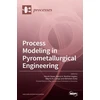 KNYGA Henrik Saxen Process Modeling in Pyrometallurgical Engineering