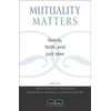 KNYGA Herbert Anderson Mutuality Matters