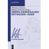 KNYGA Hermann Deuser Søren Kierkegaard: Entweder – Oder