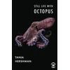 KNYGA HERSHMAN Still Life With Octopus