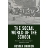 KNYGA Hester Barron Social World of the School
