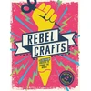 KNYGA Hester Van Overbeek Rebel Crafts