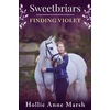 KNYGA Hollie Anne Marsh Sweetbriars Finding Violet