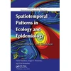 KNYGA Horst Malchow Spatiotemporal Patterns in Ecology and Epidemiology