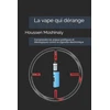 KNYGA Houssen Moshinaly vape qui derange