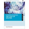 KNYGA Howard Glennerster Understanding the Cost of Welfare