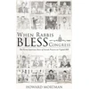 KNYGA Howard Mortman When Rabbis Bless Congress