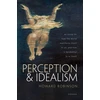 KNYGA Howard Robinson Perception and Idealism
