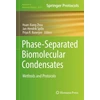 KNYGA Huan Xiang Zhou Phase-Separated Biomolecular Condensates