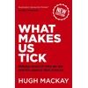 KNYGA Hugh Mackay What Makes Us Tick?