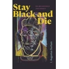 KNYGA I Augustus Durham Stay Juodas and Die